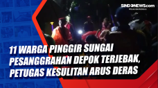 11 Warga Pinggir Sungai...