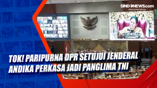 Tok! Paripurna DPR Setujui...