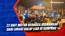 22 Unit Motor Berhasil...