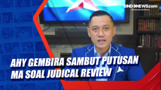 AHY Gembira Sambut Putusan...