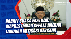 Hadapi Cuaca Ekstrem,...