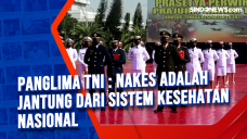 Panglima TNI : Nakes...