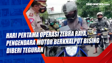 Hari Pertama Operasi...