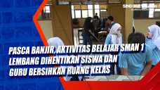 Pasca Banjir, Aktivitas...