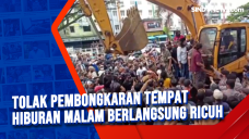 Tolak Pembongkaran Tempat...