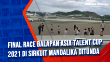 Final Race Balapan Asia...