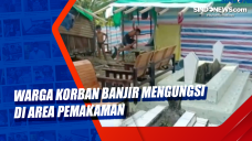 Warga Korban Banjir...