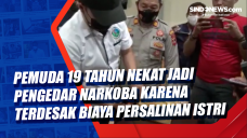 Pemuda 19 Tahun Nekat...