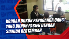 Korban Dukun Pengganda...