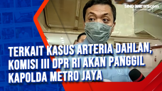 Terkait Kasus Arteria...