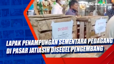 Lapak Penampungan Sementara...