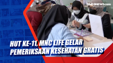 HUT Ke-11, MNC Life...