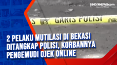 2 Pelaku Mutilasi di...