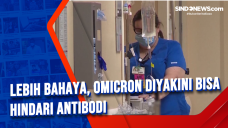 Lebih Bahaya, Omicron...