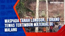 Waspada Tanah Longsor,...