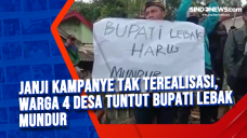 Janji Kampanye Tak Terealisasi,...