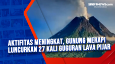 Aktifitas Meningkat,...