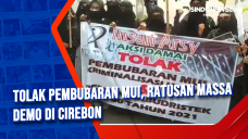 Tolak Pembubaran MUI,...