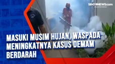 Masuki Musim Hujan,...