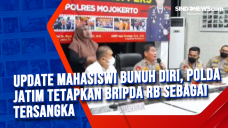 Update Mahasiswi Bunuh...