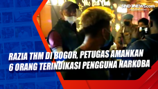 Razia THM di Bogor,...