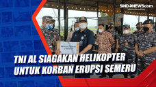 TNI AL Siagakan Helikopter...