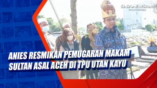 Anies Resmikan Pemugaran...