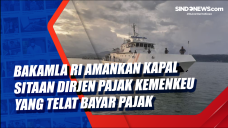 Bakamla RI Amankan Kapal...