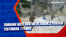 Tambang Batu Runtuh...