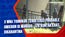 3 WNA Tiongkok Terdeteksi...