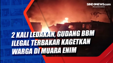 2 Kali Ledakan, Gudang...