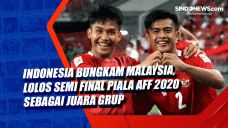 Indonesia Bungkam Malaysia,...