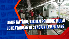 Libur Nataru, Ribuan...