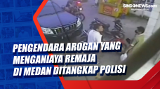 Pengendara Arogan yang...