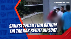 Sanksi Tegas Tiga Oknum...