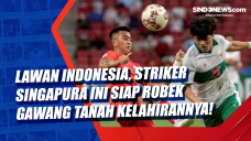 Lawan Indonesia, Striker...