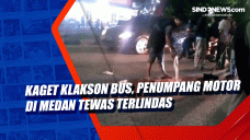 Kaget Klakson Bus, Penumpang...
