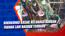 Dikunjungi Kasad, Keluarga...
