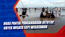 Hoax Pantai Pangandaran...