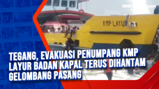 Tegang, Evakuasi Penumpang...