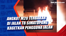 Angkot M20 Terbakar...
