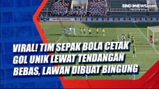 Viral! Tim Sepak Bola...