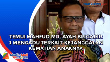 Temui Mahfud MD, Ayah...
