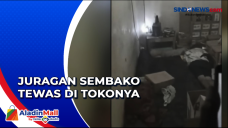 Sadis Juragan Sembako...