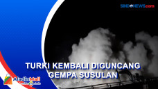 Turki Kembali Diguncang...