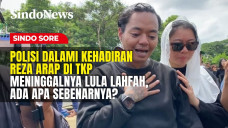 Polisi Dalami Kehadiran...