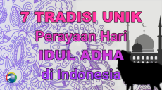 7 Tradisi Unik Perayaan...