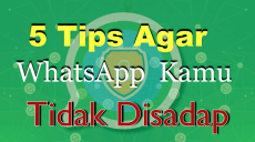 5 Tips Agar WhatsApp...