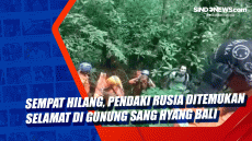 Sempat Hilang, Pendaki...