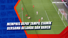 Memphis Depay Tampil...